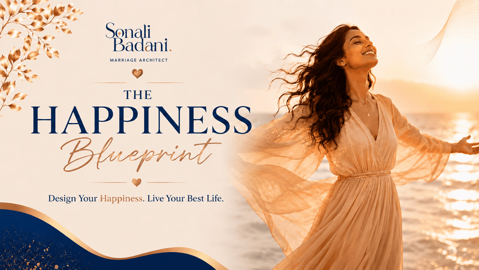 The Happiness Blueprint